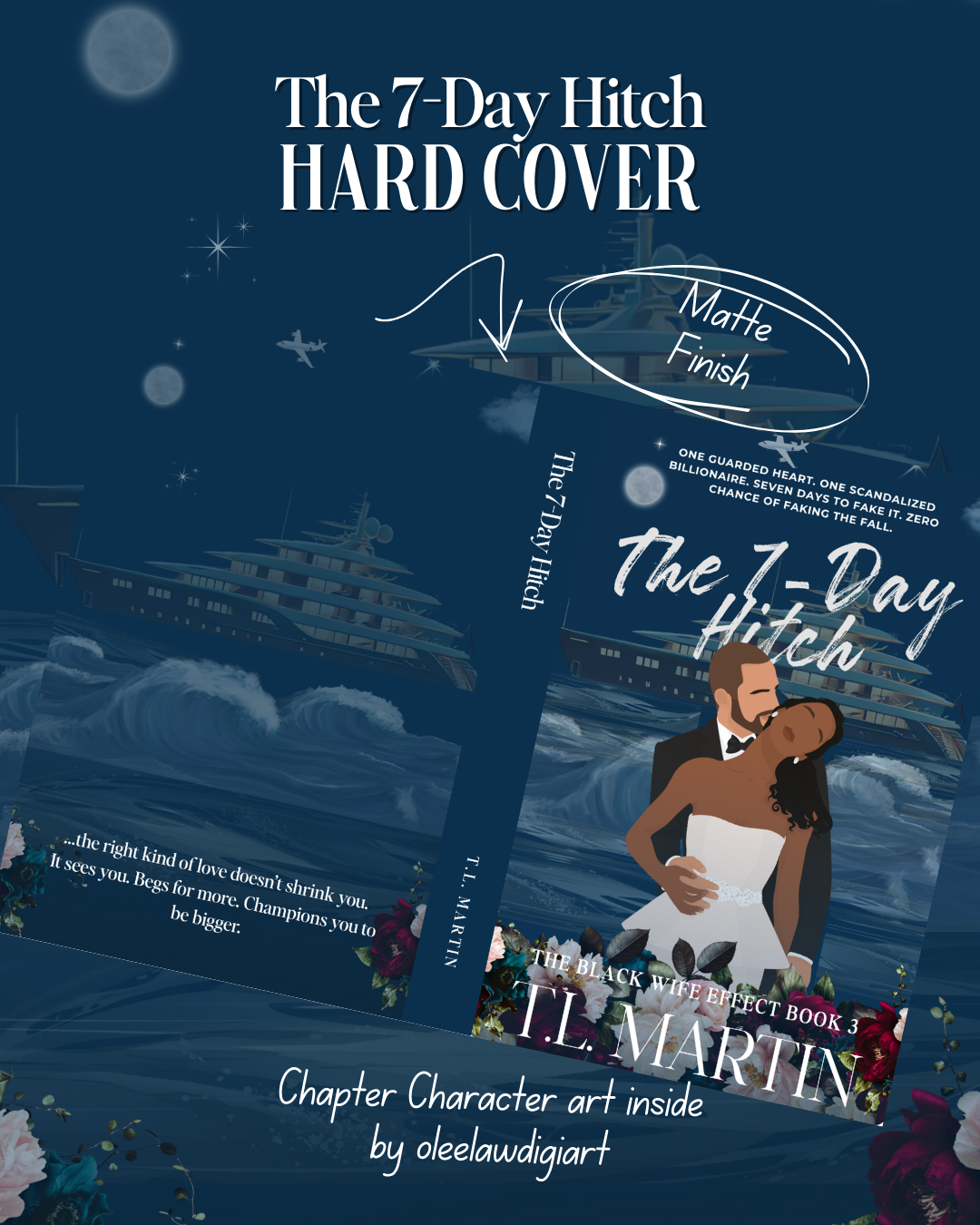 The 7-Day Hitch: Illustrated Special Edition Hardcover