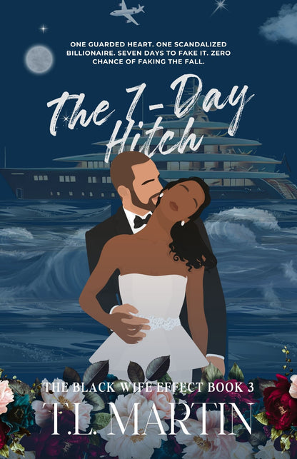 The 7-Day Hitch: Illustrated Special Edition Hardcover